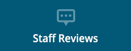 Staff Reviews